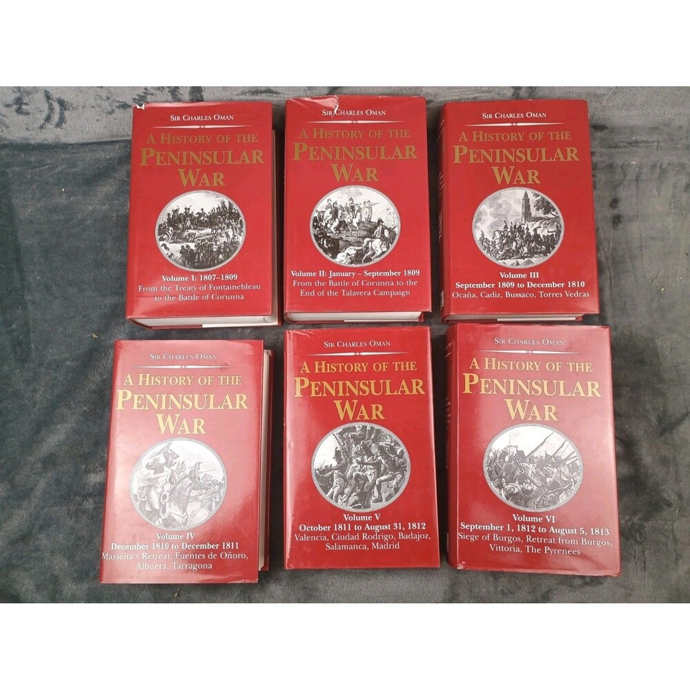 History of the Peninsular War Sir Charles Oman SET OF 6 H/C GreenHill Books 1-6